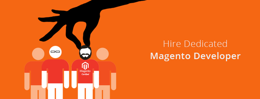 Hire Dedicated Magento Developer, Hire Magento Expert, India